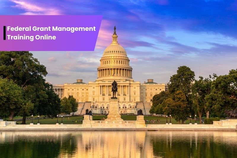 #1 Best Federal Grant Management Training Online - Edusolve